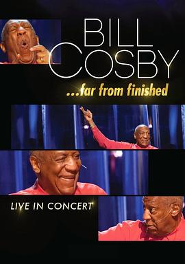 Bill Cosby: Far from Finished