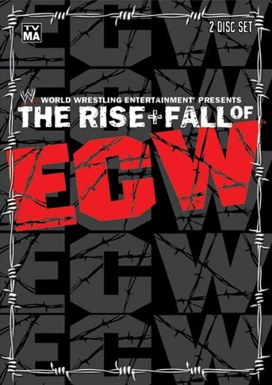 WWE: The Rise &amp; Fall of ECW