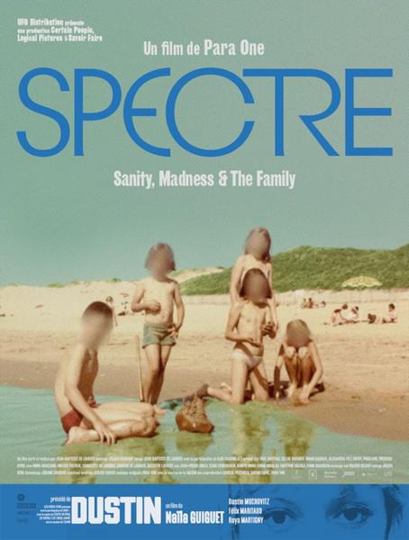 Spectre: Sanity, Madness &amp; the Family